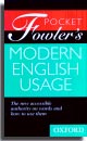 Pocket Fowler's Modern English Usage